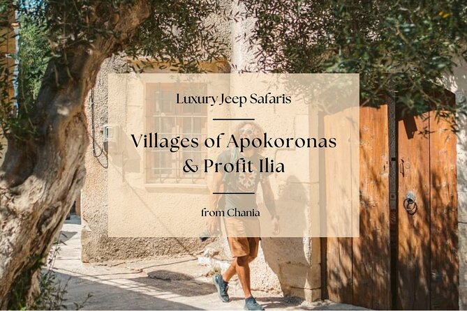 Chania Luxury Jeep Safaris: Villages of Apokoronas & Profit Ilia - Jeep Safari Adventure in Chania