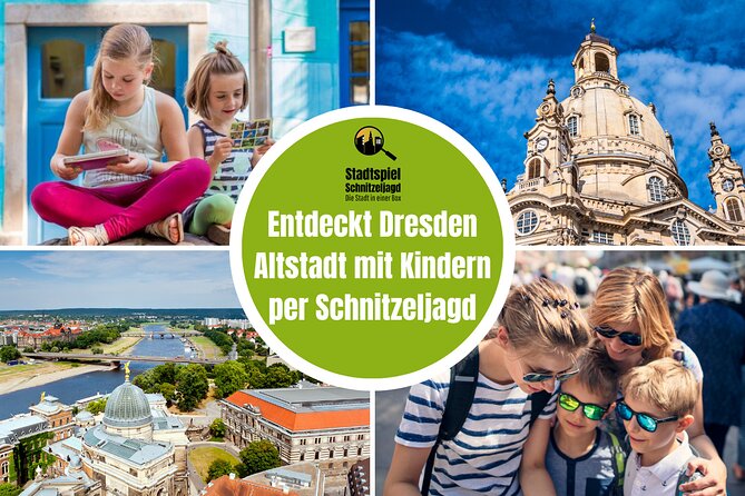 City Game Scavenger Hunt Dresden Old Town for Children - Exciting City Tour - Inclusions and Assistance