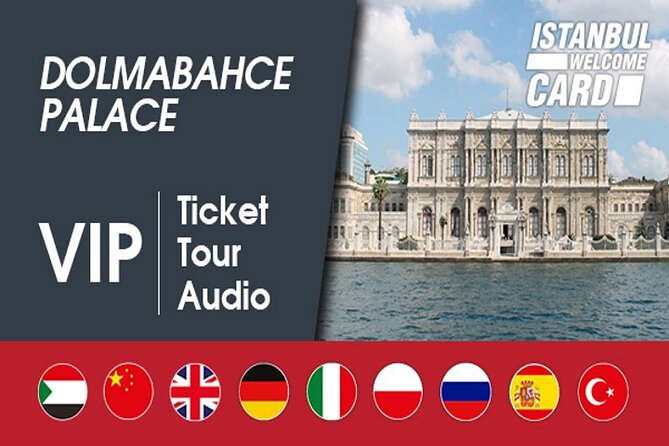 Dolmabahce Palace & Harem Skip the Line Tickets and Audio Guide - Cancellation Policy for Dolmabahce Palace Tickets