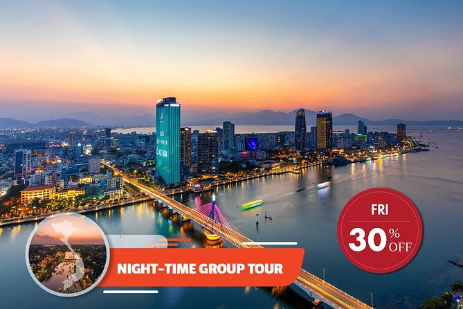 DA NANG NIGHTLIFE & SUNWHEEL RIDE From HOI an - Dragon Bridge Fire and Water Show