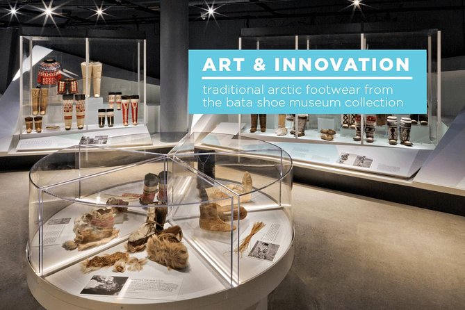 Skip the Line: Bata Shoe Museum Admission Ticket - Refund Policy