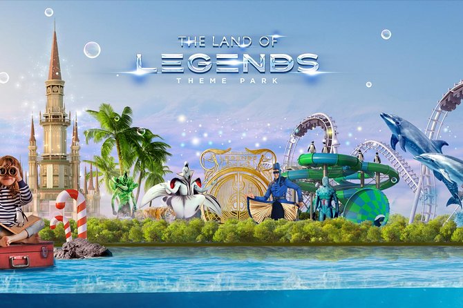 The Land of Legends Theme Park With Transfer From Antalya - Booking and Transportation Details
