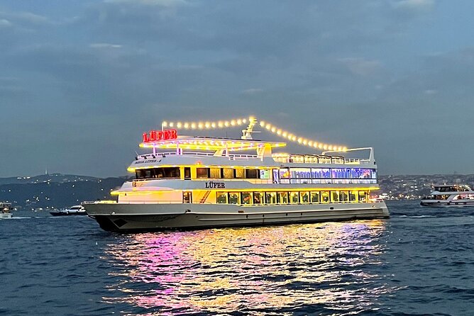 Bosphorus Dinner Cruise and Turkish Night Show With Private Table - Memorable Evening Experience