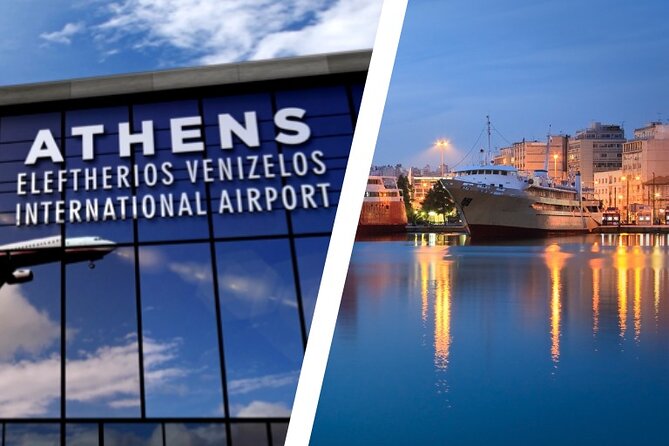 Private Transfer From ΑThens Airport to Piraeus Port - Good To Know