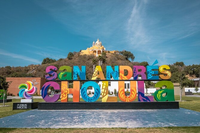 Cholula / Puebla Private Tour - Tour Highlights