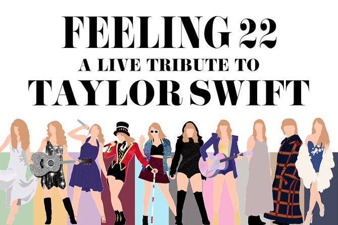 Feeling 22 – A Live Tribute to Taylor Swift