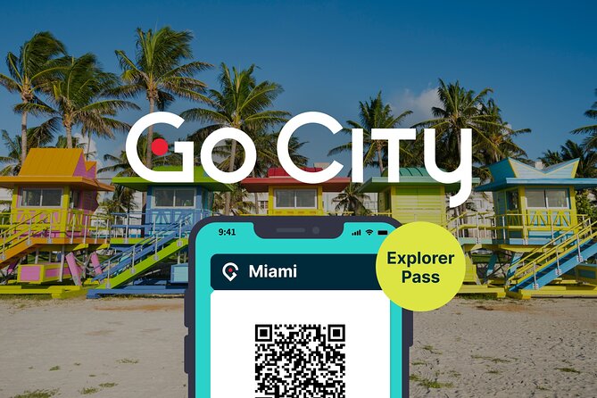 Go City: Miami Explorer Pass - Choose 2, 3, 4 or 5 Attractions - Good To Know
