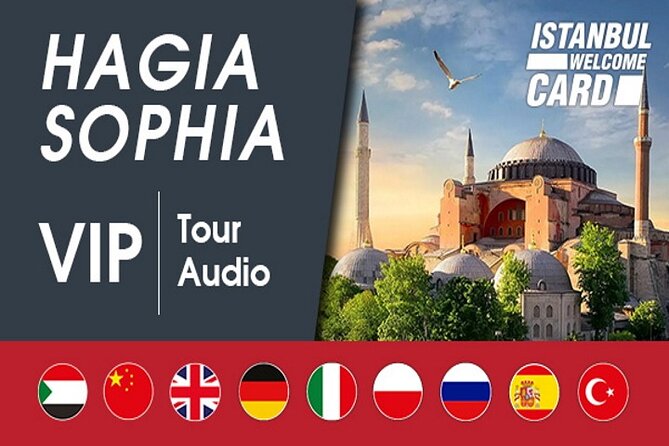 Hagia Sophia Highlights Tour From Outside and Audio Guide App - Good To Know