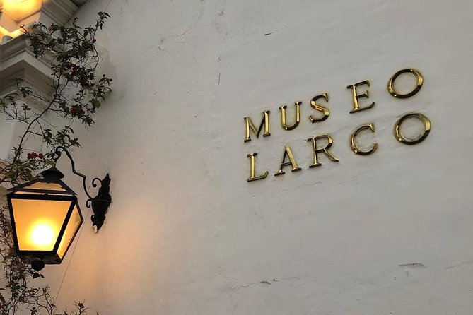 Larco Museum & Lima Historical Center