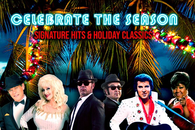 Legends in Concert Myrtle Beach Admission - Good To Know