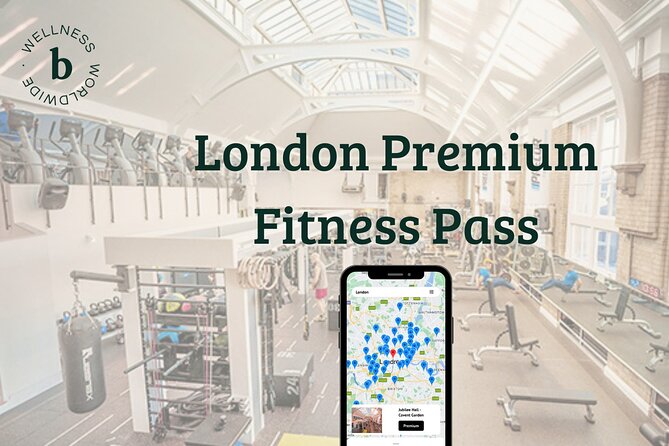 London Premium Fitness Pass - Good To Know