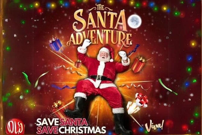 Skip the Line Admission The Santa Adventure in Viva Blackpool