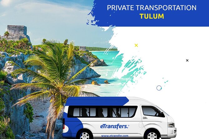 Tulum Private Transportation From-To Cancun Airport