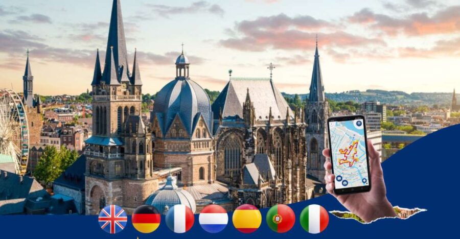 Aachen: Walking Tour With Audio Guide on App - Good To Know