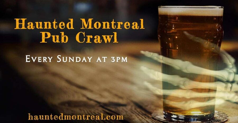 Haunted Montreal Pub Crawl - Good To Know