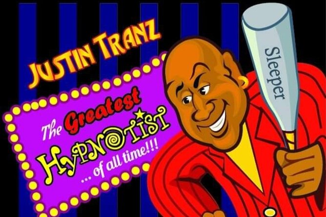 Justin Tranz Comedy Hip-Nosis Show - Good To Know