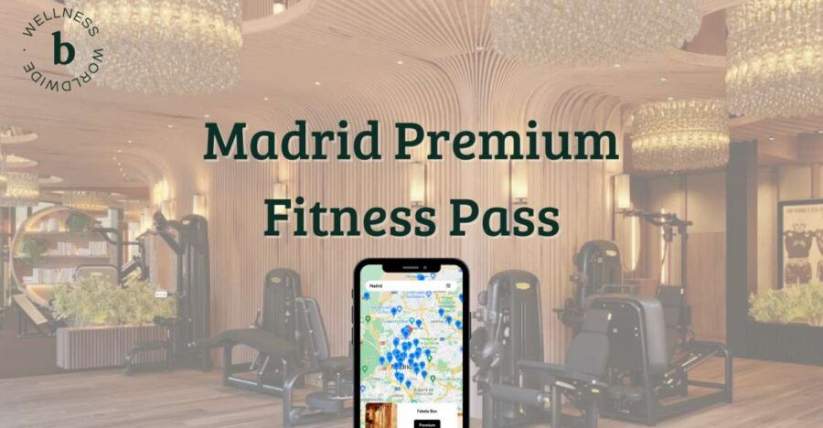 Madrid Premium Fitness Pass - Good To Know
