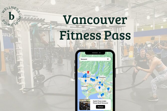 Vancouver Multi-visit Gym Pass