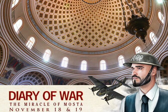 Diary of War: The Miracle of Mosta - Event Overview