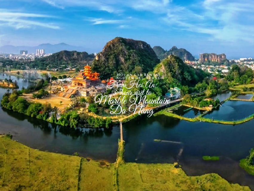 From Hoi An: 3-Hour Visit to Marble Mountain Da Nang City - Good To Know