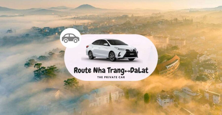 Private Car: Nha Trang to Dalat - Good To Know