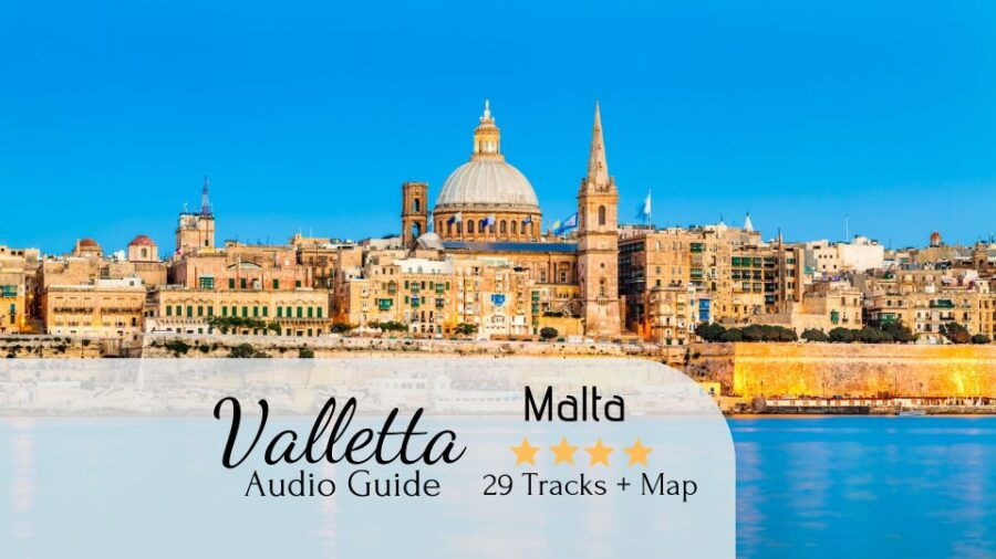 Valletta: Self-Guided Audio Tour, Map and Directions - Good To Know