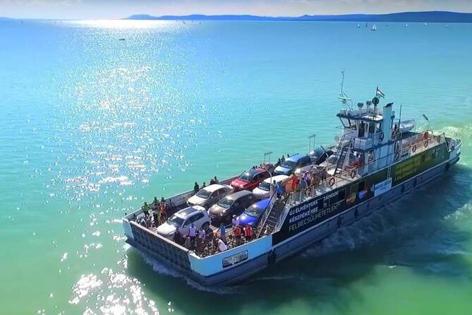 Private Full Day Lake Balaton Tour With Lunch & Wine Tasting,And With Ferry Ride - Practical Information