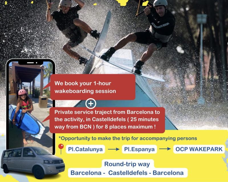 Barcelona: Wakepark Activity With Minibus Transport - Activity Details