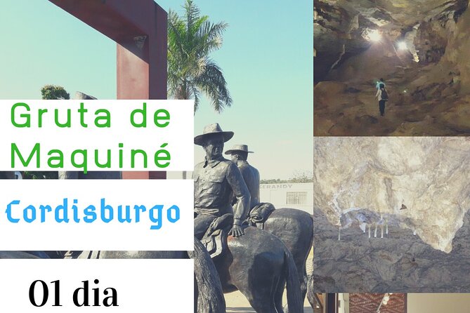 Cave of Maquiné / Cordisburgo 01 Day