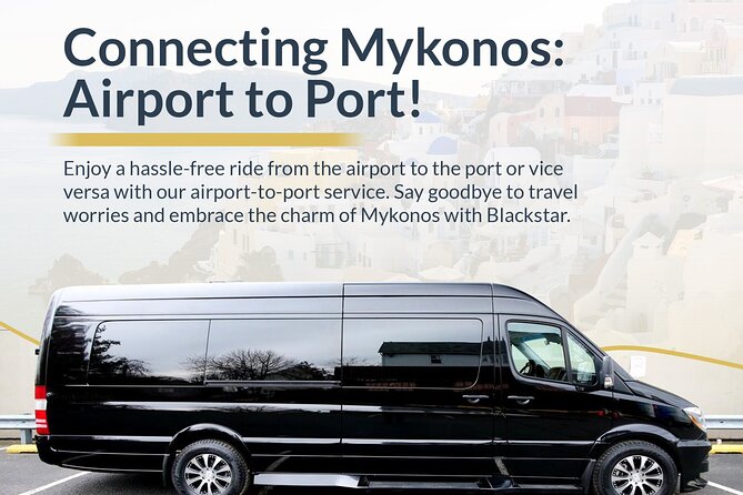 Mykonos Aiport – Port Tranfer to Your Hotel or Villa