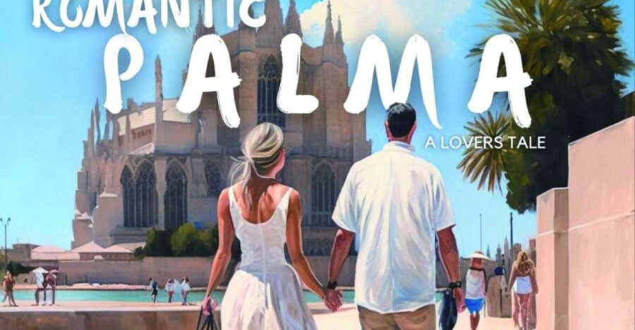 Romantic Palma De Mallorca Exploration Game: a Lover'S Tale - Good To Know