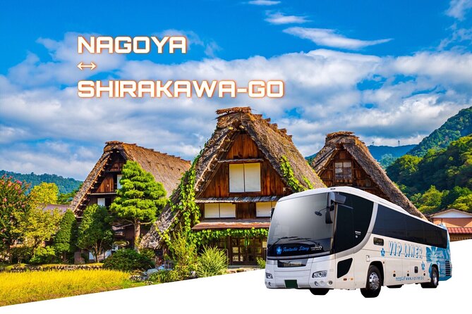 Shirakawa-Go From Nagoya One Day Bus Self-Guided Tour