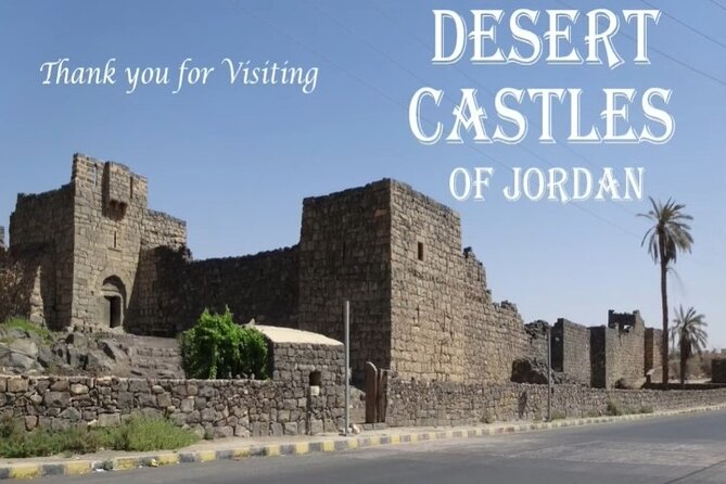 Desert Castles of Jordan Private Full-Day Tour From Amman - Itinerary Details