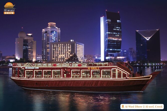 Dubai Best Dhow Cruise Dinner Buffet (Multi Cusine) - Booking Information