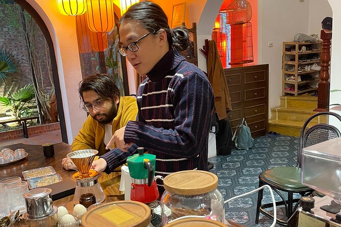 Hanoi Coffee Workshop: Make Taste 5 Iconic Brews + History Story - Experience Expectations