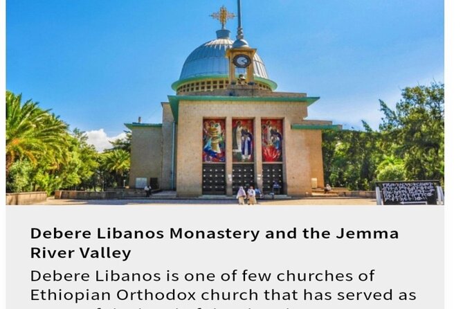 Day Trips From Addis Ababa See Monastery, Nature, Animals, Birds - Additional Information