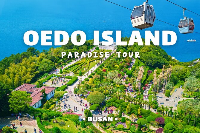 Enchanting Oedo Island Day Tour From Busan - Good To Know