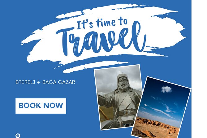 3 Days TERELJ and BAGA GAZRIIN CHULUU - Booking Information and Pricing