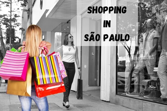 Shopping Tour In São Paulo: Best Deals In The Company Of A Local Expert Guide - Whats Included