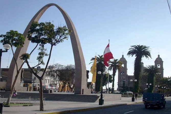 Private Tour to Tacna From Arica - Additional Tour Details