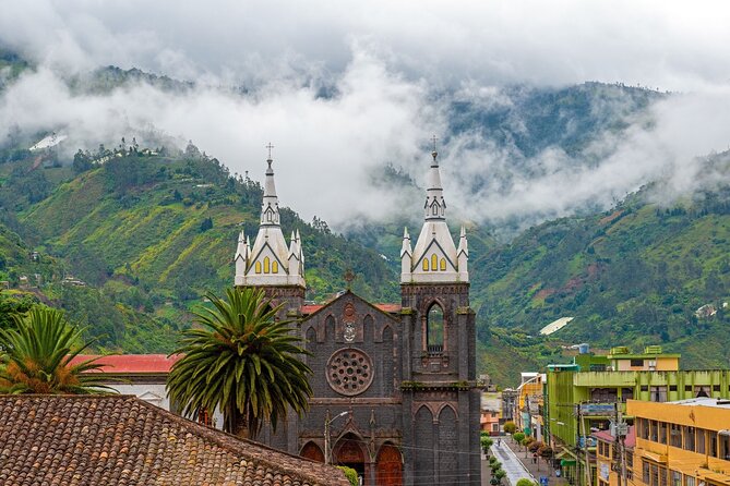 Full Day Private Tour of Baños From Quito - Booking Your Experience