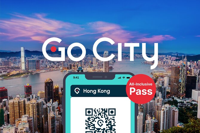 Go City Hong Kong All-Inclusive Pass With 25+ Attractions - Good To Know