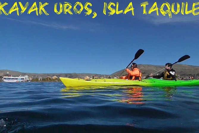 Kayak and Hike More Connection to Amantani Island 2d/1n - Good To Know