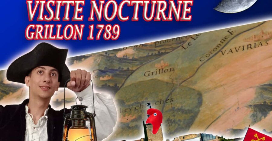 Night Visit: Grillon 1789 - Overview of the Night Visit