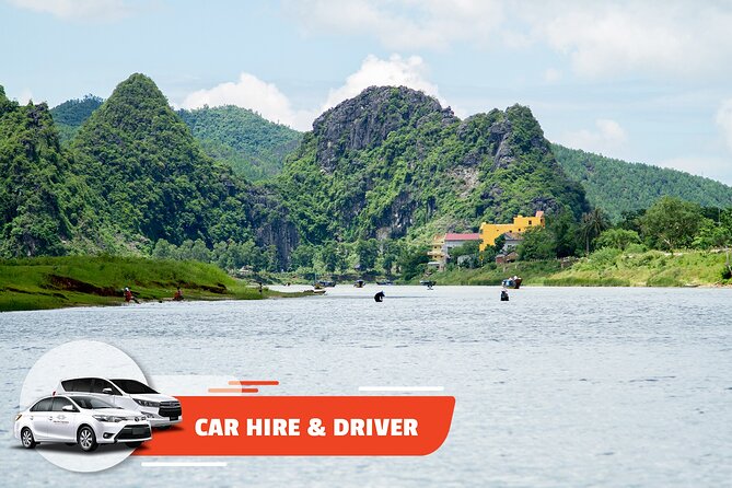 Car Hire & Driver: Full-Day to Paradise Cave From Hue - Good To Know