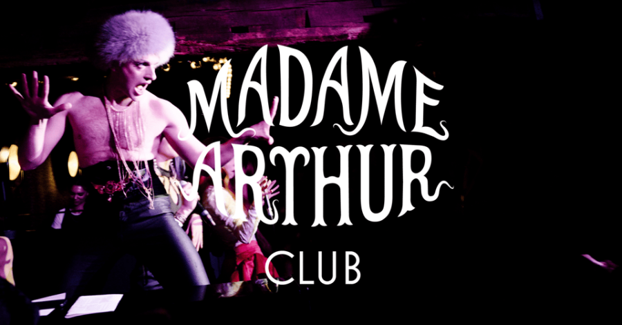 Madame Arthur: Cabaret Show & Club