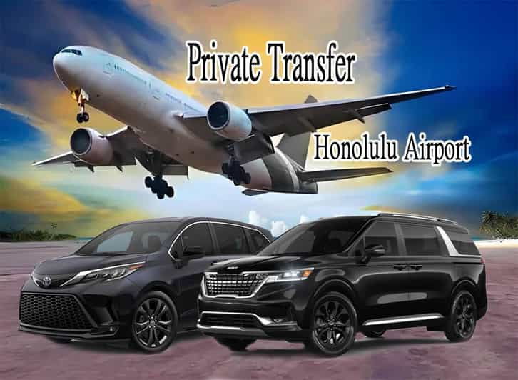 【ARRIVAL】Honolulu Airport -Private Transfer to Waikiki - Pickup and Transportation Details