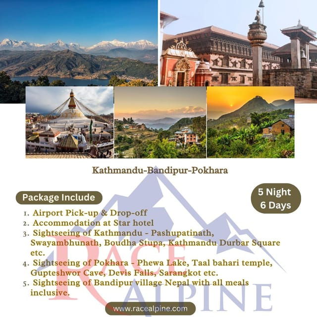 Kathmandu – Pokhara – Bandipur Tour With Racealpine
