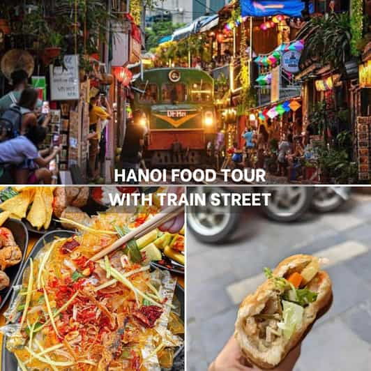 [Must-Try] Hanoi Food Tour With Train Street
