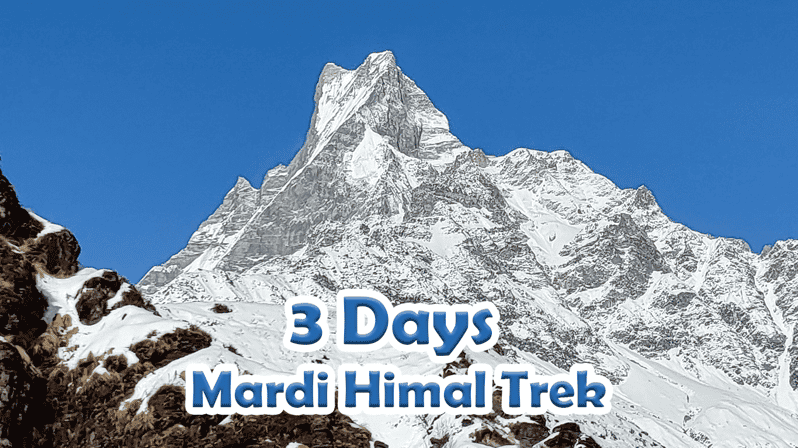 Mesmerizing Mardi Himal : Trek in the Heart of the Himalayas
